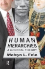 Human Hierarchies : A General Theory - Book