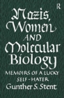 Nazis, Women and Molecular Biology - Book