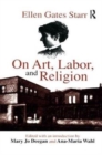 On Art, Labor, and Religion - Book