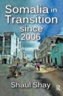 Somalia in Transition Since 2006 - Book