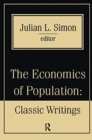 The Economics of Population : Key Classic Writings - Book