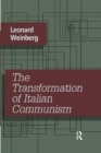 The Transformation of Italian Communism - Book