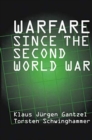 Warfare Since the Second World War - Book