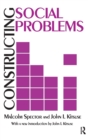 Constructing Social Problems - Book