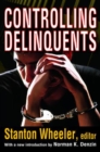 Controlling Delinquents - Book