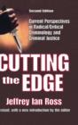 Cutting the Edge : Current Perspectives in Radical/critical Criminology and Criminal Justice - Book