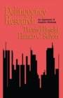 Delinquency Research : An Appraisal of Analytic Methods - Book