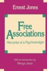 Free Associations : Memories of a Psychoanalyst - Book
