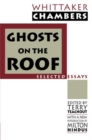 Ghosts on the Roof : Selected Journalism - Book