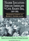 Higher Education for African Americans Before the Civil Rights Era, 1900-1964 - Book