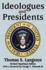 Ideologues and Presidents - Book