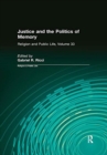 Justice and the Politics of Memory - Book