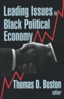 Leading Issues in Black Political Economy - Book