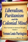 Liberalism, Puritanism and the Colonial Mind - Book