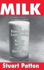 Milk : Its Remarkable Contribution to Human Health and Well-being - Book