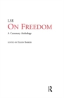 On Freedom : A Centenary Anthology - Book