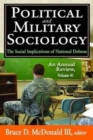 Political and Military Sociology : Volume 41, The Social Implications of National Defense: An Annual Review - Book
