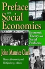 Preface to Social Economics : Economic Theory and Social Problems - Book