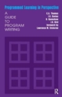 Programmed Learning in Perspective : A Guide to Program Writing - Book