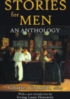 Stories for Men : An Anthology - Book