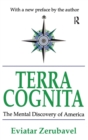 Terra Cognita : The Mental Discovery of America - Book