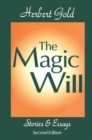 The Magic Will : Stories and Essays - Book
