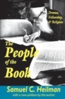 The People of the Book : Drama, Fellowship and Religion - Book