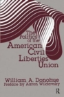 The Politics of the American Civil Liberties Union - Book