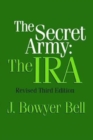 The Secret Army : The IRA - Book