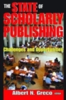 The State of Scholarly Publishing : Challenges and Opportunities - Book