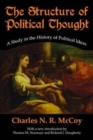 The Structure of Political Thought : A Study in the History of Political Ideas - Book