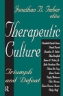 Therapeutic Culture : Triumph and Defeat - Book