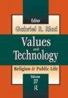 Values and Technology : Religion and Public Life - Book