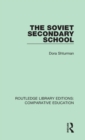 The Soviet Secondary School - Book