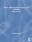 Public Administration in Theory and Practice - Book