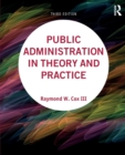 Public Administration in Theory and Practice - Book