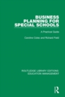 Business Planning for Special Schools : A Practical Guide - Book