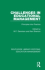 Challenges in Educational Management : Principles into Practice - Book