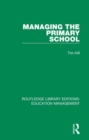 Managing the Primary School - Book
