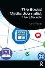 The Social Media Journalist Handbook - Book