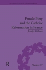 Female Piety and the Catholic Reformation in France - Book