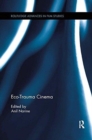 Eco-Trauma Cinema - Book