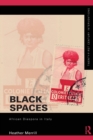 Black Spaces : African Diaspora in Italy - Book