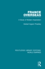 France Overseas : A Study of Modern Imperialism - Book