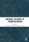 Material Cultures of Financialisation - Book