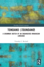 Tondano (Toundano) : A Grammar Sketch of an Endangered Minahasan Language - Book