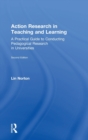 Action Research in Teaching and Learning : A Practical Guide to Conducting Pedagogical Research in Universities - Book