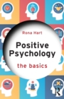 Positive Psychology : The Basics - Book