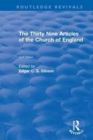 Revival: The Thirty Nine Articles of the Church of England (1908) - Book