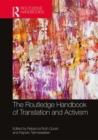 The Routledge Handbook of Translation and Activism - Book